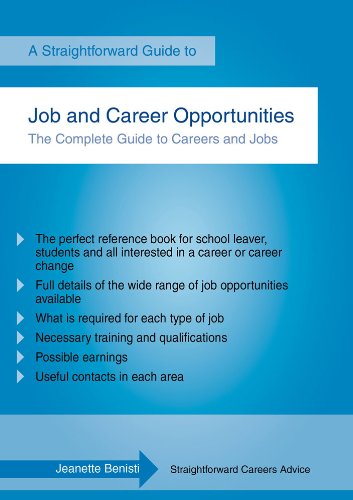 Straightforward Guide to Job and Career Opportunities by Jeannette Benisti