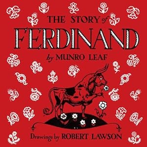 The Story of Ferdinand by Munro Leaf