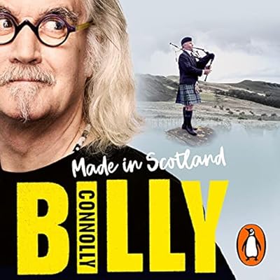 Made in Scotland: My Grand Adventures in a Wee Country