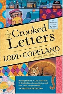 A Case of Crooked Letters (A Morning Shade Mystery series #2)