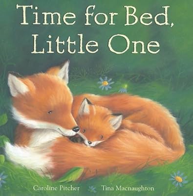 Time for Bed, Little One