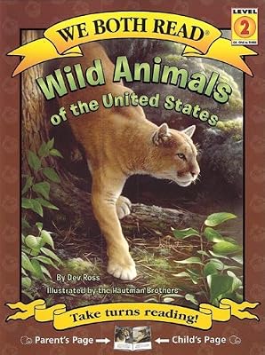 Wild Animals of the United States (We Both Read - Level 2 (Quality))