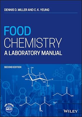 Food Chemistry: A Laboratory Manual