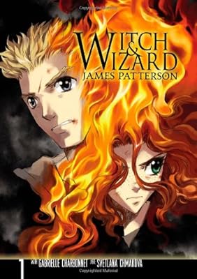 Witch &amp; Wizard: The Manga, Vol. 1