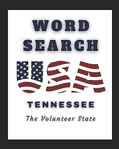 TENNESSEE: Across America Series – Word Search Puzzles by Abiding Line Publishing LLC