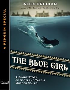 The Blue Girl: A Short Story of Scotland Yard's Murder Squad