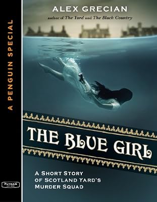 The Blue Girl: A Short Story of Scotland Yard's Murder Squad