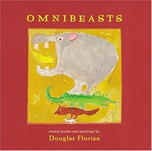 omnibeasts: animal poems and paintings
