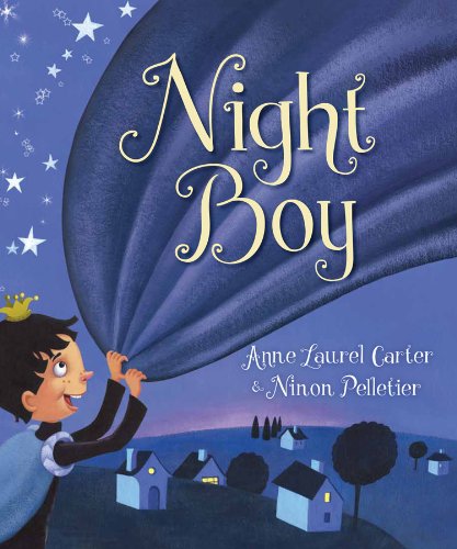 Night Boy by Anne Laurel Carter  ,