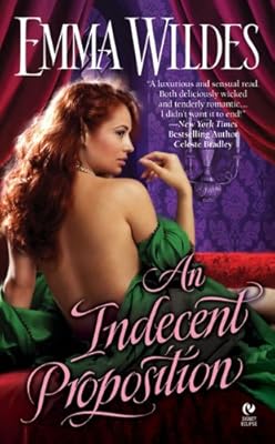 AN Indecent Proposition