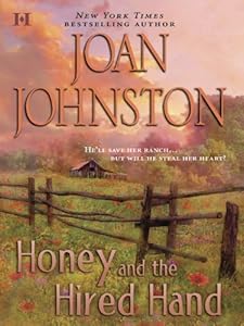 Honey and the Hired Hand