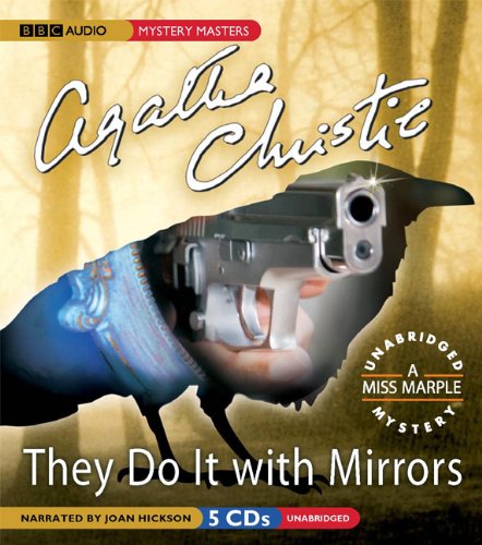 They Do It With Mirrors: A Miss Marple Mystery by Agatha Christie