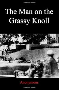 The Man on the Grassy Knoll