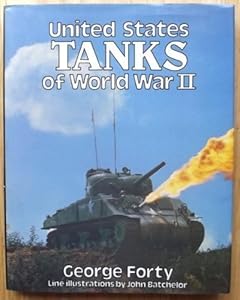 United States Tanks of World War II in Action