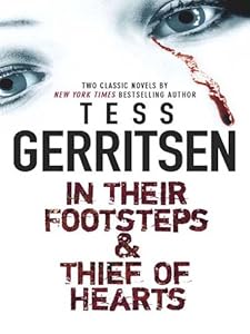 In Their Footsteps &amp; Thief of Hearts