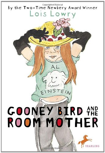 Gooney Bird and the Room Mother by Lois Lowry