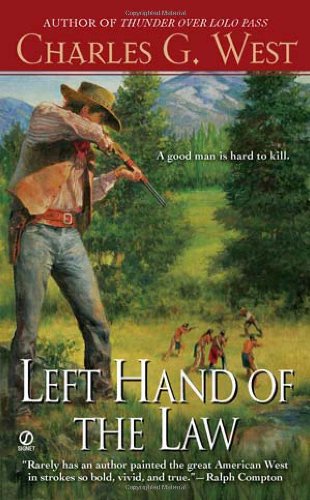 Left hand of the law by Charles G West