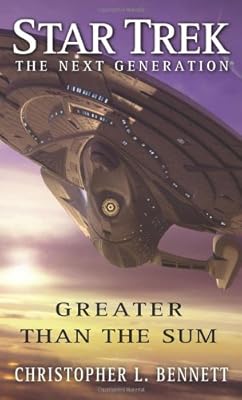 Star Trek: The Next Generation: Greater than the Sum (Star Trek Next Generation (Unnumbered))
