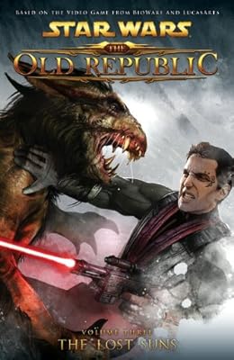 Star Wars: The Old Republic Volume 3 - The Lost Suns