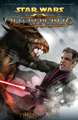 Star Wars: The Old Republic Volume 3 - The Lost Suns by Alexander Freed