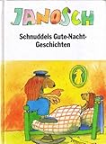 Janosch - Schnuddels Gute Nacht Geschichten. - Janosch