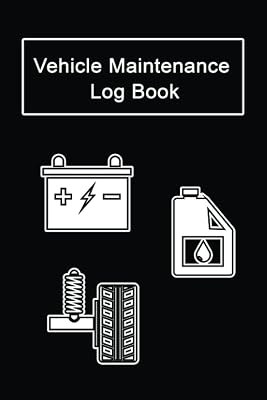 Vehicle Maintenance Log Book: car maintenance log, Year-round maintenance and repair track book for cars, trucks and motorcycles. Oil change record, ... Size 6 * 9 (vehicle maintenance records)