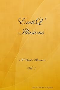 EROTIQ' ILLUSIONS Vol.1 by MONTIQUE HAYES