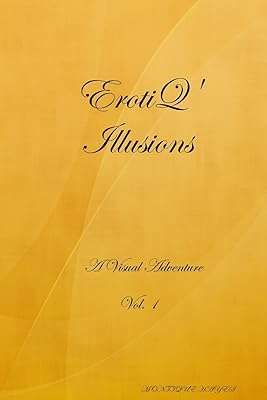 EROTIQ' ILLUSIONS Vol.1