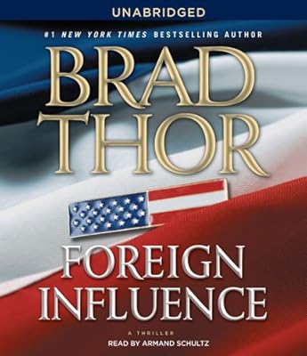 Foreign Influence: A Thriller