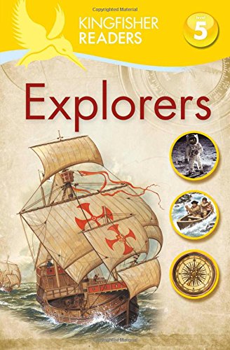 Kingfisher Readers L5: Explorers by Chris Oxlade