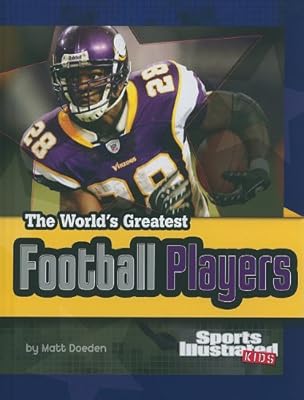 The World's Greatest Football Players