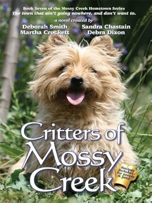 The Critters of Mossy Creek (Thorndike Press Large Print Clean Reads)