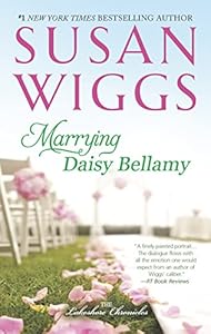 Marrying Daisy Bellamy: Lakeshore Chronicles Book 8