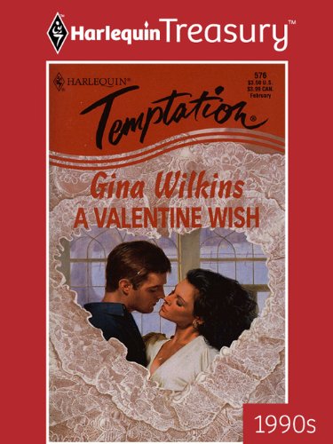 A VALENTINE WISH by Gina Wilkins
