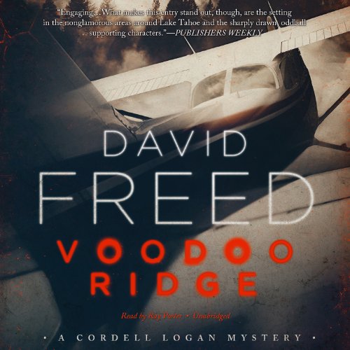 Voodoo Ridge: A Cordell Logan Mystery, Book 3