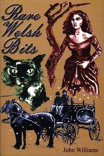 Rare Welsh bits by John E. Williams