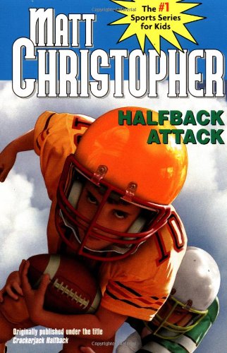 Halfback Attack by Matt Christopher