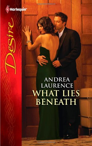 What Lies Beneath by Andrea Laurence