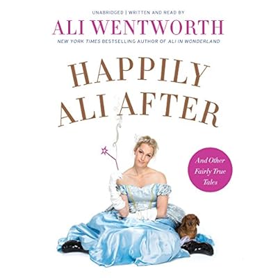 Happily Ali After: And Other Fairly True Tales