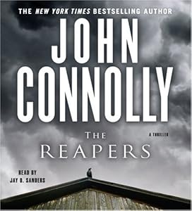 The Reapers: A Thriller by John Connolly