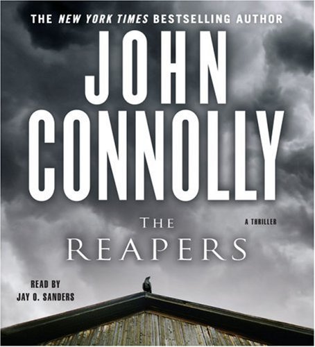 The Reapers: A Thriller by John Connolly