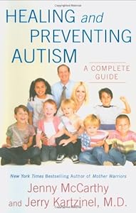Healing and Preventing Autism: A Complete Guide