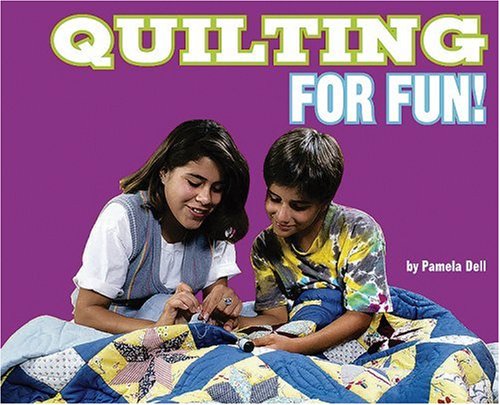 Quilting for Fun! by Dana Meachen Rau