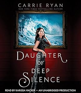 Daughter of Deep Silence