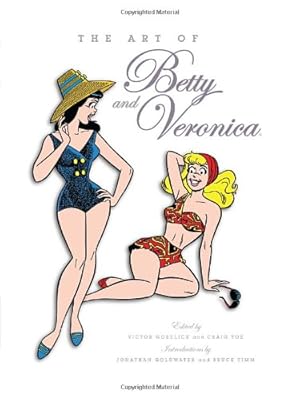 The Art of Betty &amp; Veronica