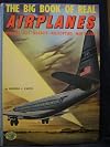 The Big Book of Real Airplanes