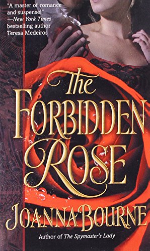 The Forbidden Rose by Joanna Bourne