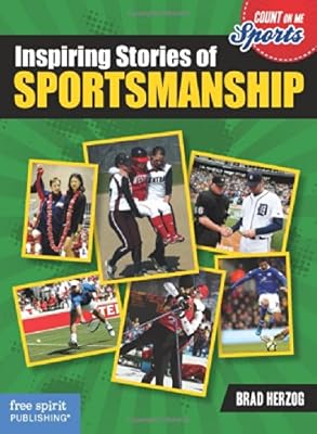 Inspiring Stories of Sportsmanship