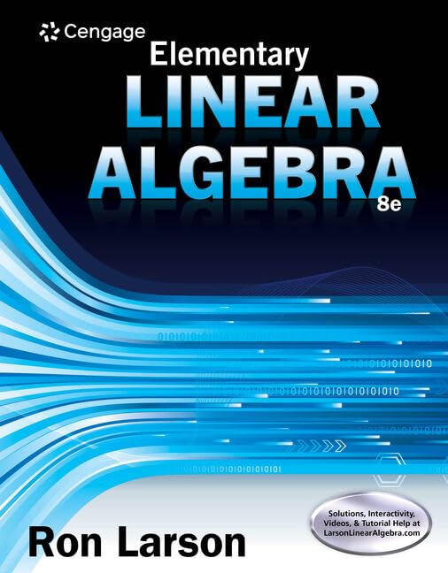 Bundle: Elementary Linear Algebra, 8th + WebAssign Printed Access Card for Larson's Elementary Linear Algebra, 8th Edition, Single-Term by Ron Larson