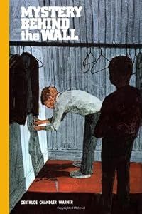 Mystery Behind the Wall (The Boxcar Children Mysteries #17)